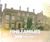 Fine Families Video