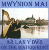 Front cover of CD Ar Lan Y Dwr